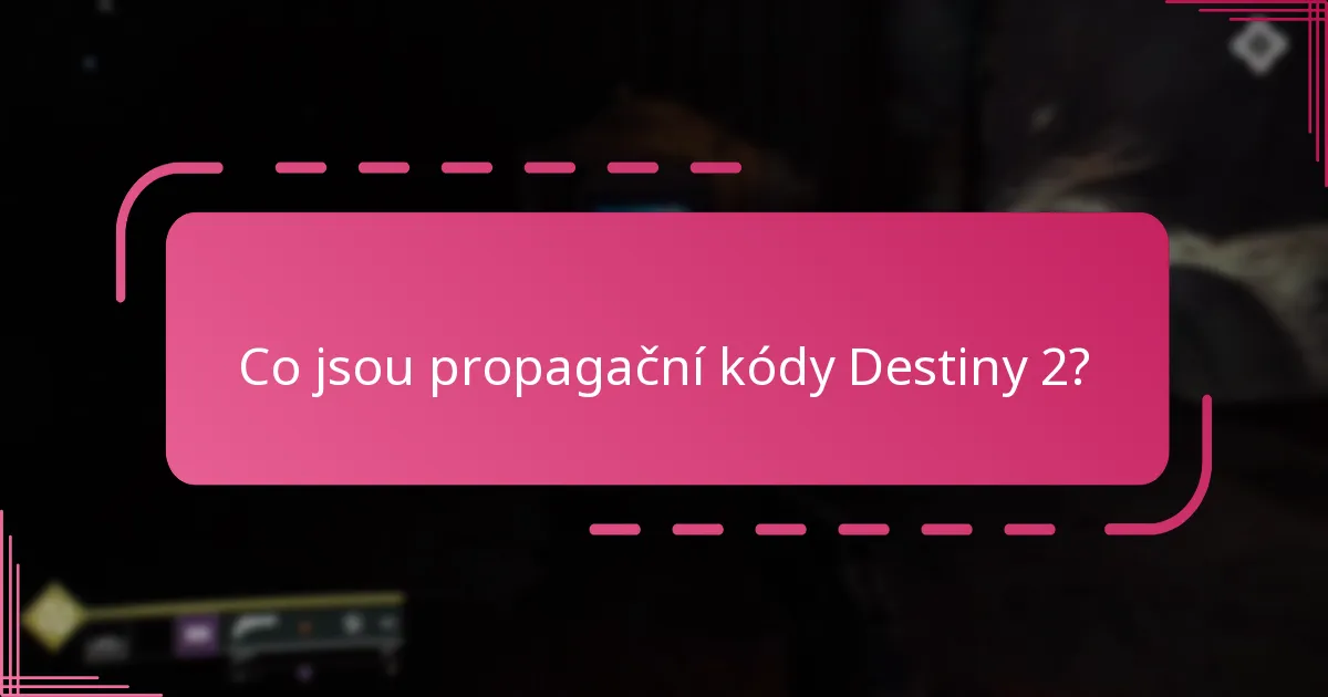 Jaké speciální události nabízejí propagační kódy v Destiny 2?