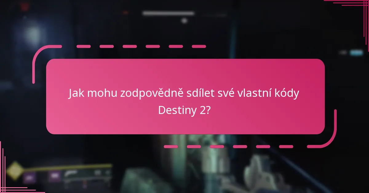 Jaká je etiketa pro uplatnění Bungie kódů?
