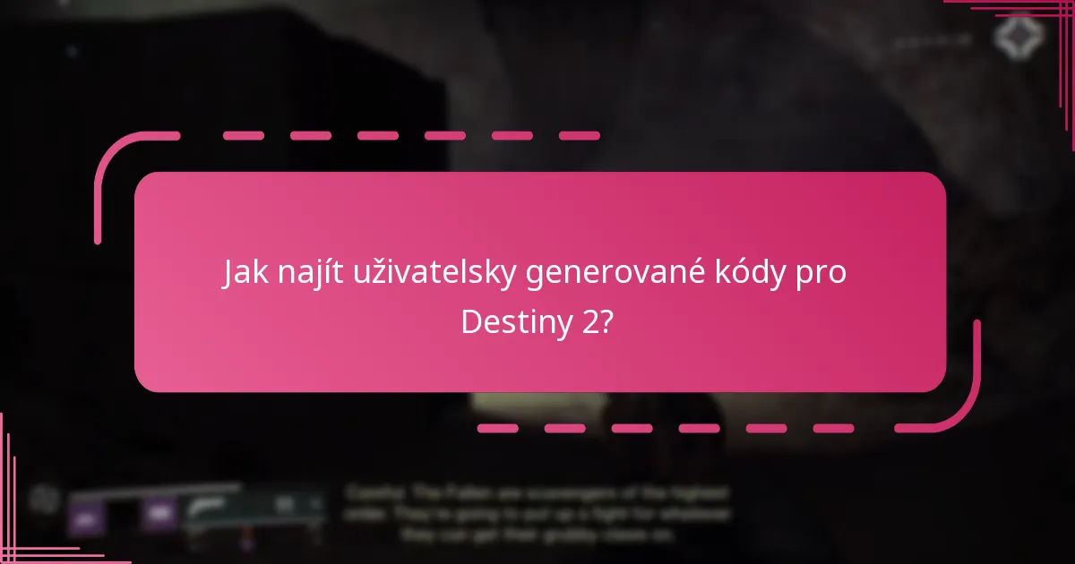 Jaké platformy jsou nejlepší pro sdílení kódů Destiny 2?