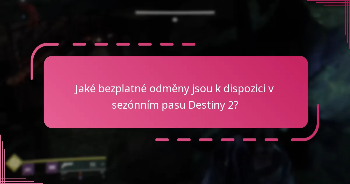 Jak mohou hráči nárokovat bezplatné odměny v Destiny 2?
