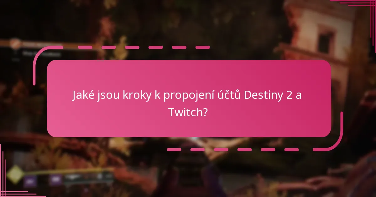 Jaké jsou běžné nástrahy při uplatňování Twitch Drops?