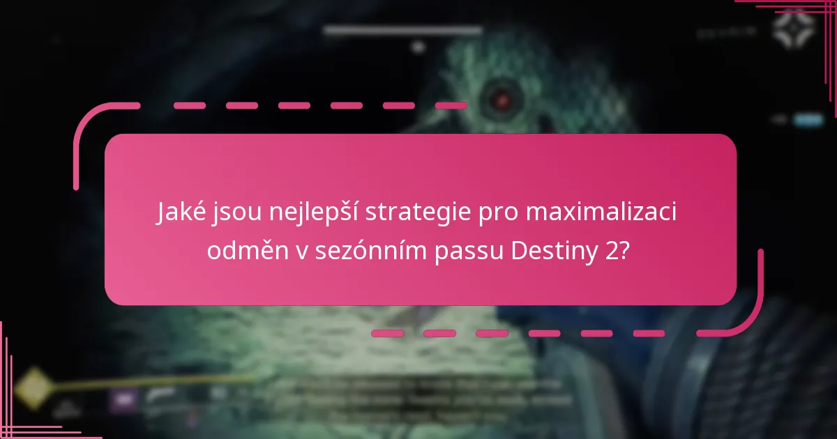 Jaké poznatky komunity mohou zlepšit mou zkušenost se sezónním passem Destiny 2?